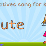 Fun Adjectives opposites Song For Kids With Actions Preschool