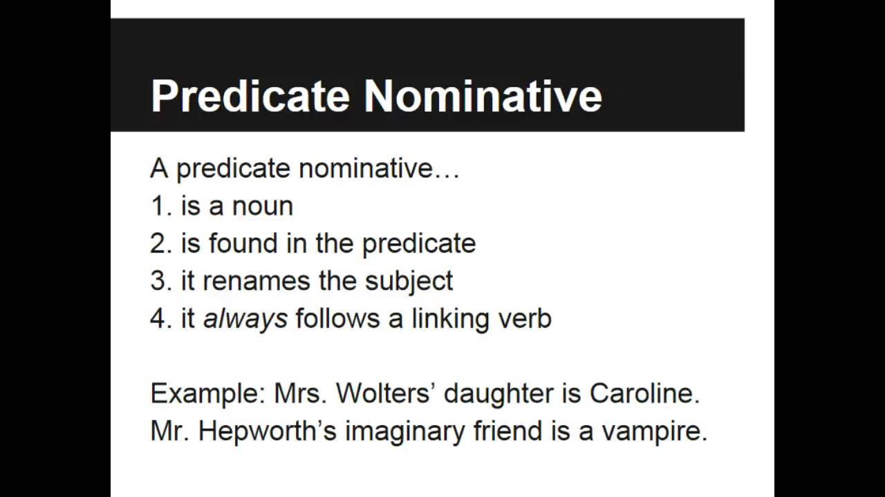 Predicate Adjectives And Nominatives YouTube