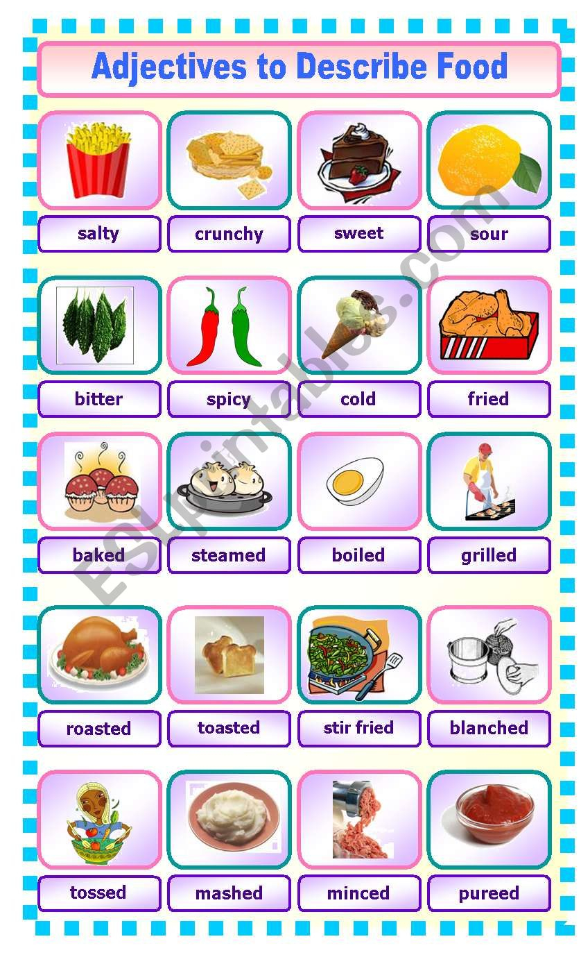 Adjectives To Describe Food 2 3 Pictionary ESL Worksheet By Gitasiva